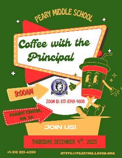 Please join us for the last Coffee with the Principal of 2025!